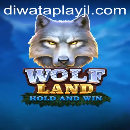Exploring WolfLand: A Thrilling Adventure with DIWATA PLAY